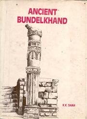 Ancient Bundelkhand: Religious history in socio-economic perspective