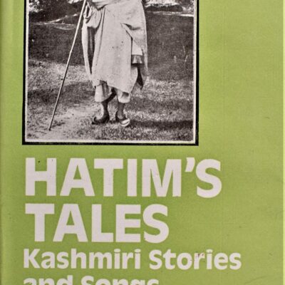 Hatims Tales Kashmiri Stories and Songs