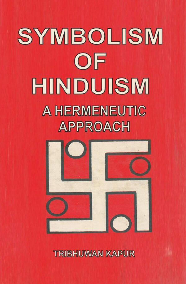 Symbolism of Hinduism: A Hermeneutic Approach