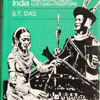 Tribal Life of North-Eastern India