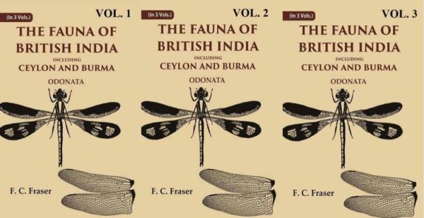 The Fauna of British India Including Ceylon and Burma Odonata Volume In 3 Vols (Set) [Hardcover]