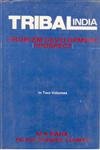Tribal India: Problem development prospect