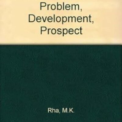 Tribal India: Problem, Development, Prospect