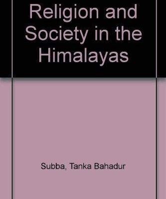 Religion and Society in the Himalayas