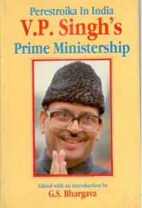 Perestroika in India, V. P. Singh's Prime Ministership