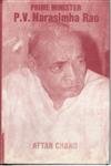 Prime Minister P.V. Narasimha Rao the Scholar and the Statesman