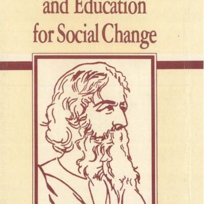 Tagore And Education: For Social Change