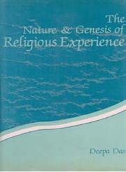 Nature and Genesis of Religious Experience