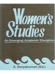 Women's Studies: An Emerging Academic Discipline
