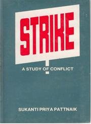 Stike- A Study of Conflict