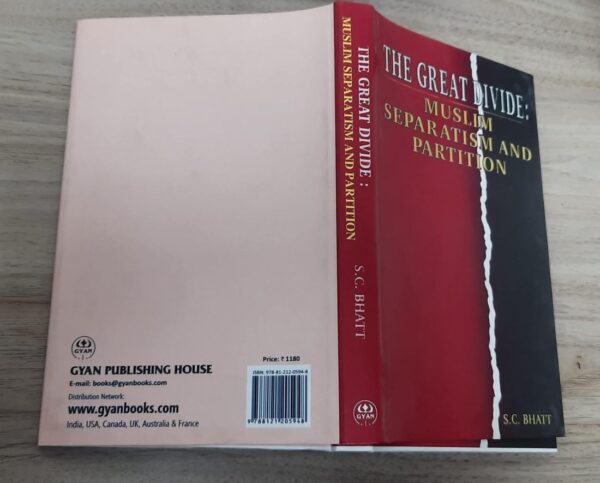 The Great Divide: Muslim Separatism And Partition