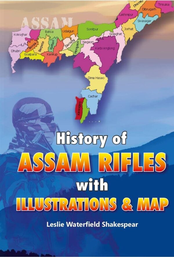 History of the Assam Rifles