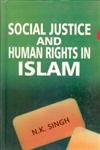 Social Justice and Human Rights in Islam
