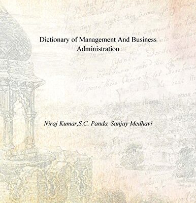 Dictionary of Management & Business Administration