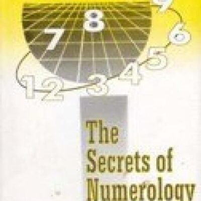 The Secrets of Numerology