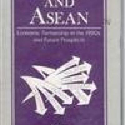 India and Asean Economic Partnership In the 1990s and Future Prospects