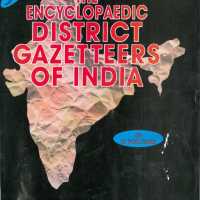 The Encyclopaedia District Gazetteer of India (Southern zone), Vol.2