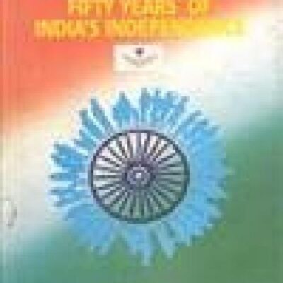 Human Rights: Fifty Years of India's Independence