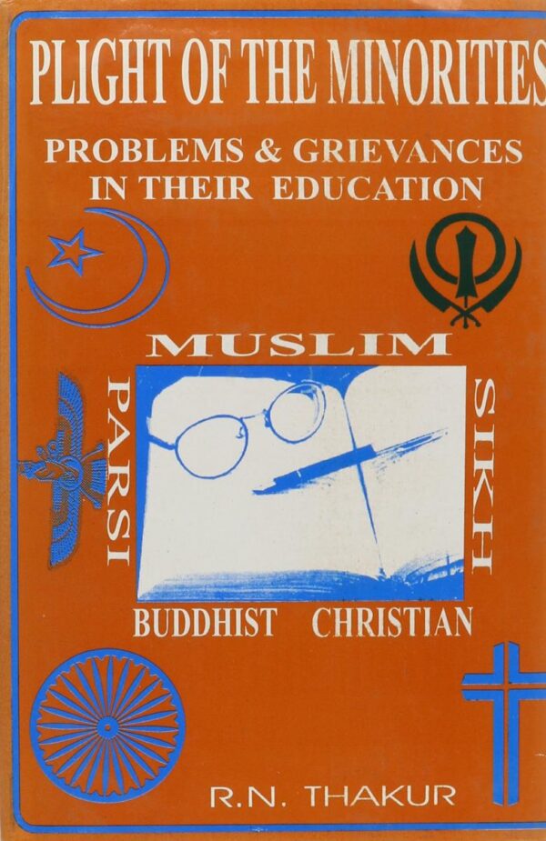 Plight of the Minorities: Problems and Grievances in Their Education