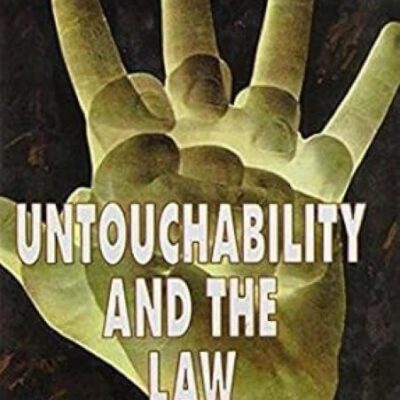 Untouchability and the Law: The Ground Reality