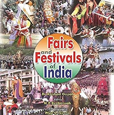 Fair And Festivals of India (Chhattisgarh, Dadar And Nagar Haveli, Daman And Diu, Goa, Gujarat, Maharashtra, Madhya Pradesh). Vol. 5th