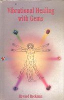 Vibrational Healing With Gems