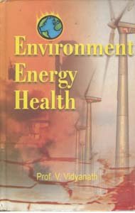 Environment, Energy, Health: Planning For Conservation