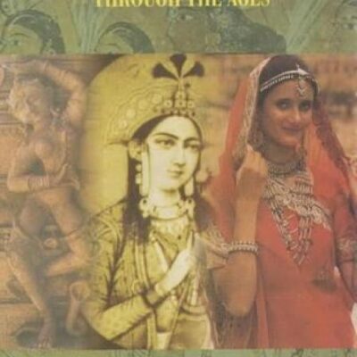 Indian Women: Through the Ages