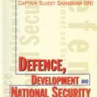 Development, Defence and National Security