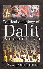 Political Sociology Of Dalit Assertion