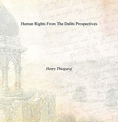 Human Rights From the Dalits Prospectives