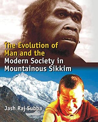 Evaluation of Man and the Modern Society in Sikkim