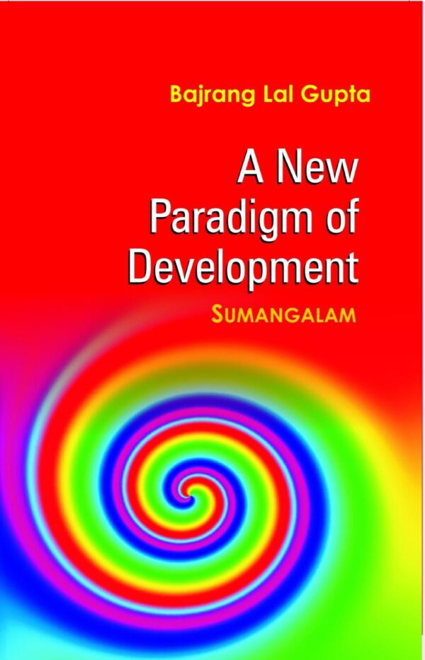 A new paradigm of development