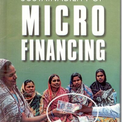 Financial Sustainability of Micro Financing