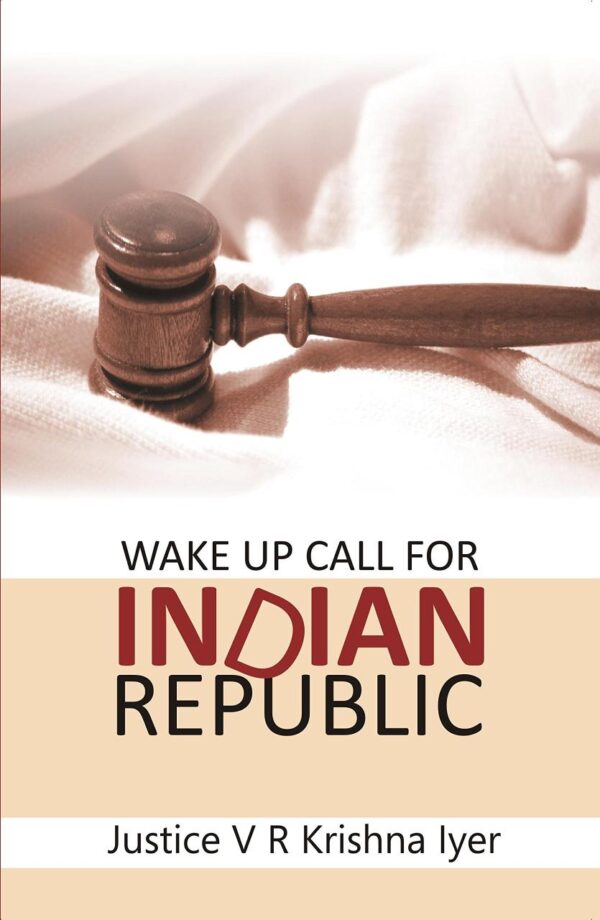 Wake UP Call for Indian Republic