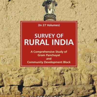 Survey of Rural India East Zone: A Comprehensive Study of Gram Panchayats and Community Development (Vol-5)