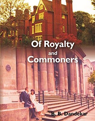 Of Royalty and Commoners : A Romance Novel