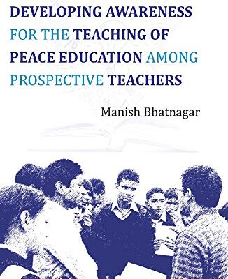 Developing Awareness for the Teaching of Peace Edu