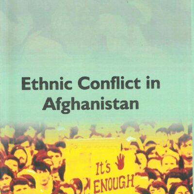 Ethnic Conflict in Afghanistan