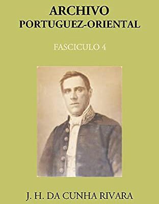 Archivo Portuguez-Oriental Vol FASCICULO 4