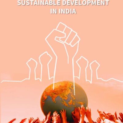 Globalisation, Social Justice and Sustainable Development in India