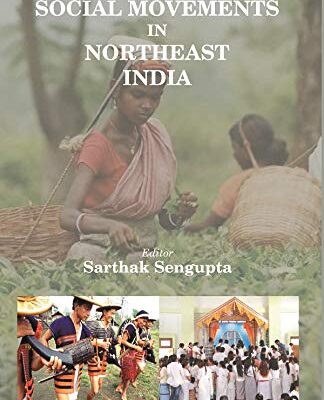 Social Movements in Northeast India