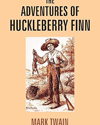 The Adventures of Huckleberry Finn