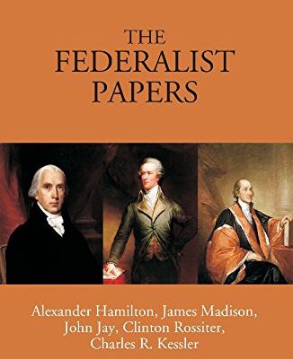 The Federalist Papers