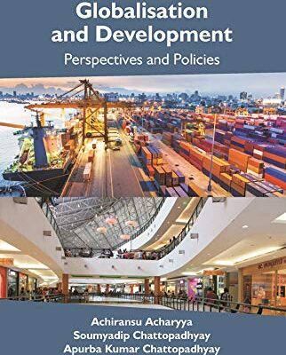 Globalisation and Development: Perspectives and Policies