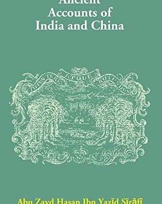 Ancient Accounts of India and China
