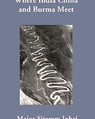 Where India China and Burma Meet