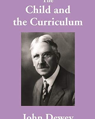 The Child and the Curriculum