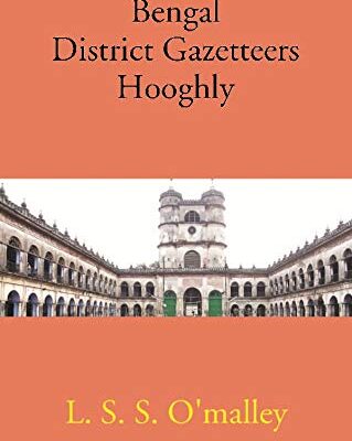 Bengal District Gazetteers Hooghly