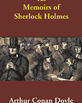 The Memoirs of Sherlock Holmes